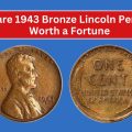 5 Rare 1943 Bronze Lincoln Pennies Worth a Fortune