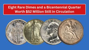 Eight Rare Dimes and a Bicentennial Quarter Worth $52 Million Still in Circulation