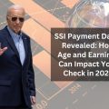 SSI Payment Dates Revealed: How Age and Earnings Can Impact Your Check in 2024