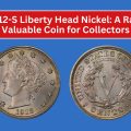 The 1912-S Liberty Head Nickel: A Rare and Valuable Coin for Collectors