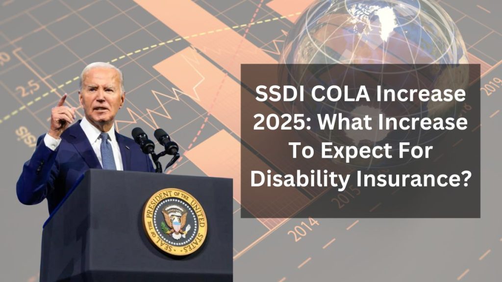 SSDI COLA Increase 2025: What Increase To Expect For Disability Insurance?